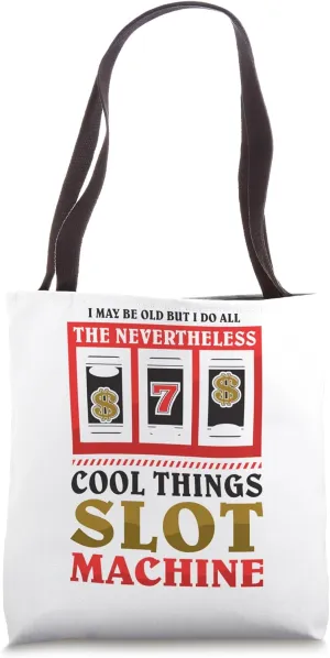 Casino Costume - Nevertheless cool things Slot Machine Tote Bag