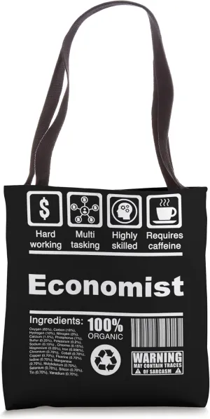 Economist Funny Nutritional Facts - For Economists Tote Bag