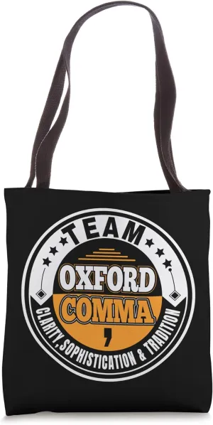 Grammar Police Team Oxford Comma Grammar Book Lovers Design Tote Bag