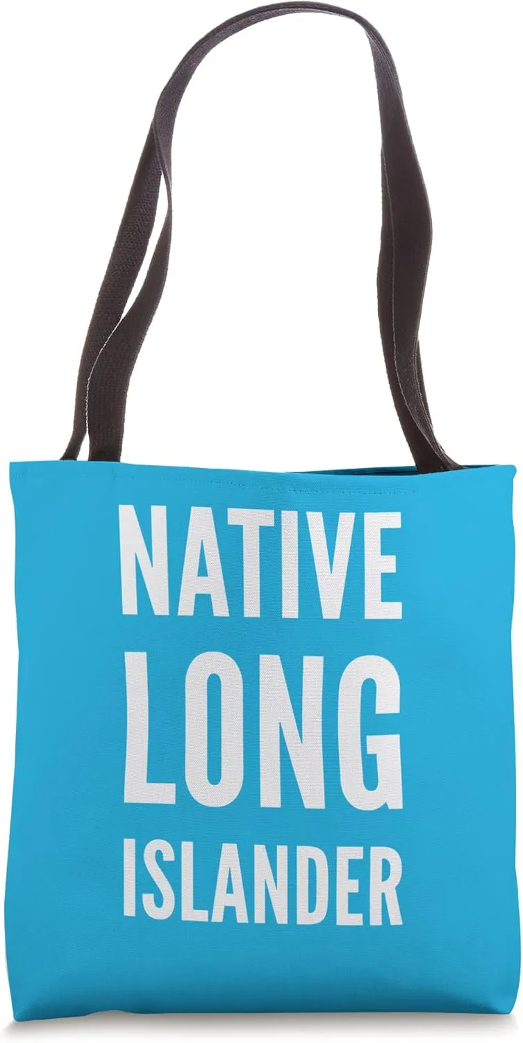 Native Long Islander - American New Yorker Long Island Pride Tote Bag