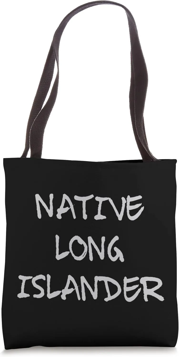 Native Long Islander - American New Yorker Long Island Pride Tote Bag