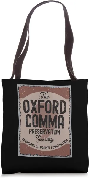 Oxford Comma Preservation Society Oxford Team Tote Bag