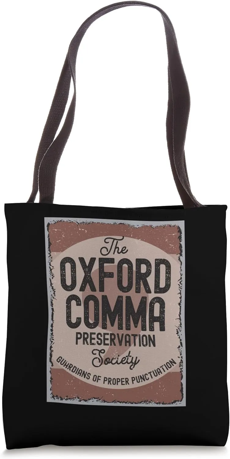 Oxford Comma Preservation Society Oxford Team Tote Bag