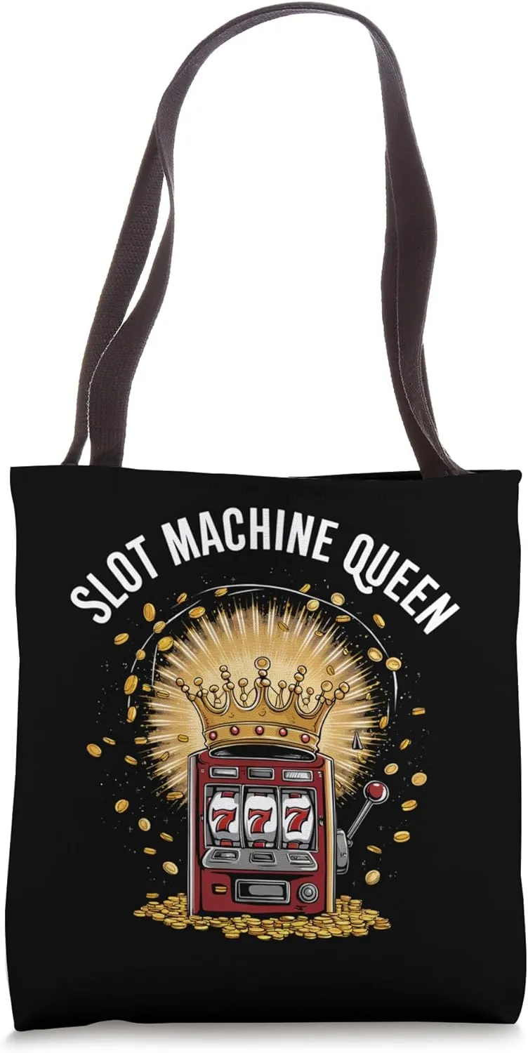Slot Machine Queen Funny Casino Slots Player Gambling Tote Bag