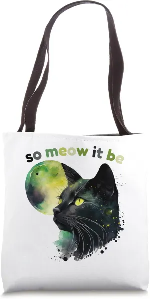 So Meow It Be (So Mote It Be) Witchy Black Cat & Full Moon Tote Bag