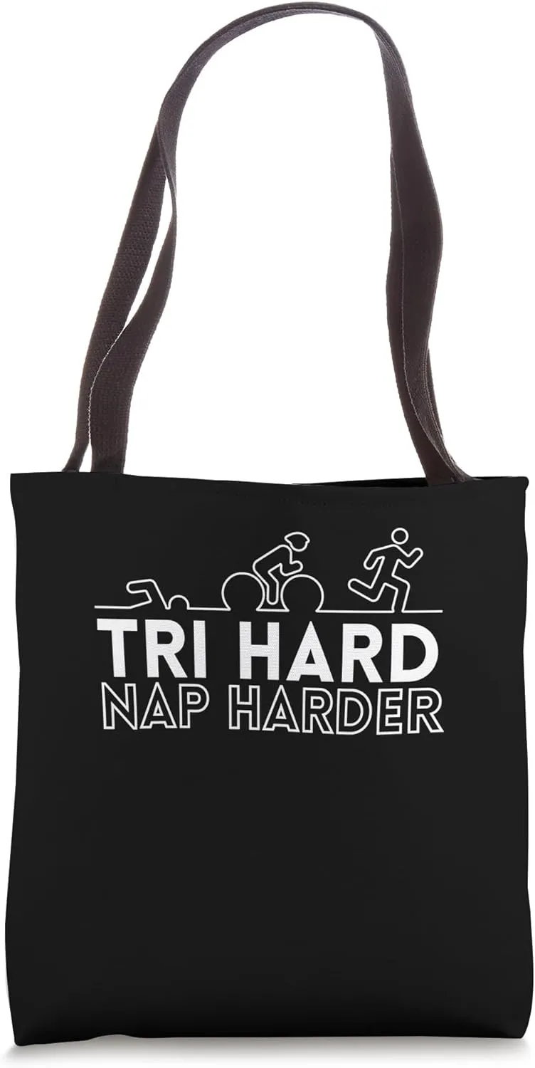 Tri Hard Nap Harder Three Discipline Sports Triathlon Tote Bag