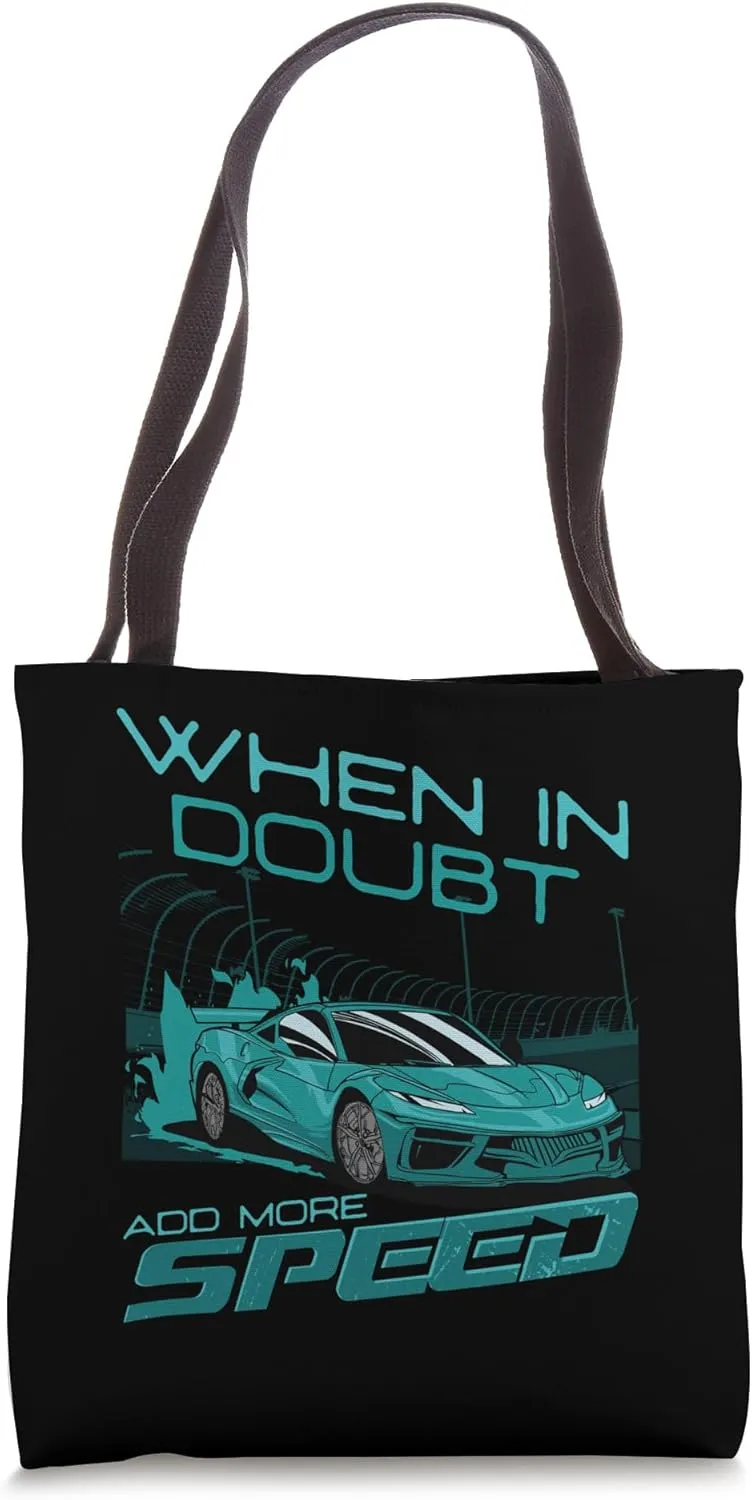 When In Doubt Add More Speed Track Racing Slot Car Racing Tote Bag